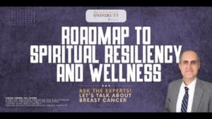 Roadmap to Spiritual Resiliency and Wellness