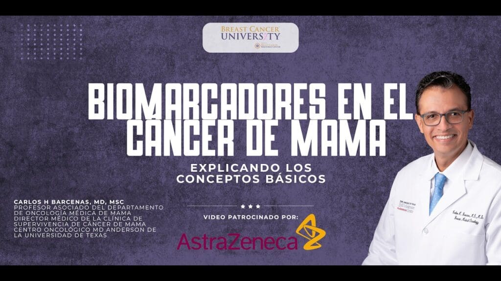 Biomarcadores en el Cancer de Mama: Explicando los Básicos
